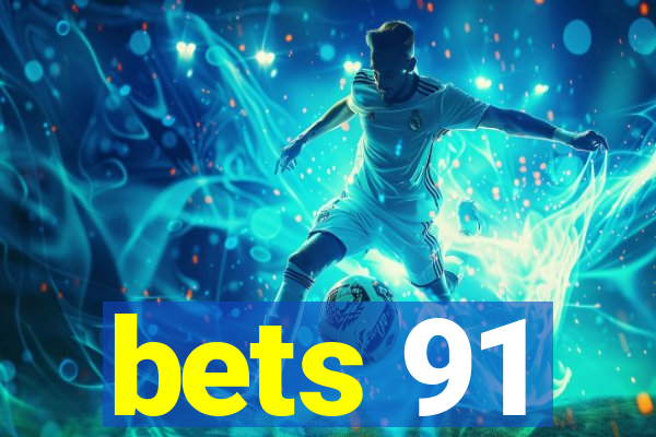 bets 91